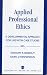 Books : Applied Professional Ethics