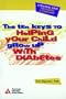 Ten Keys to Helping Your Child Grow Up With Diabetes, The