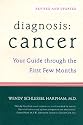 Diagnosis Cancer: Your Guide Through the First Few Months