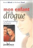 Mon enfant et la drogue