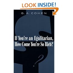 If You're an Egalitarian, How Come You're So Rich?