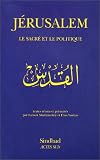 J�rusalem, Le sacr� et le politique
