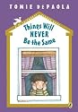Things Will Never Be the Same (26 Fairmount Avenue)