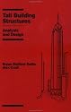 Tall Building Structures: Analysis and Design