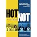Hot or Not: How to Know If Your Business Idea Will Fly or Fail