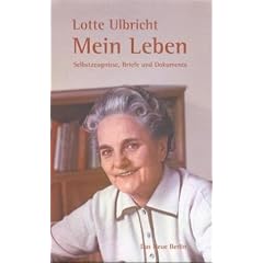 Mein Leben. Selbstzeugnisse, Briefe und Dokumente