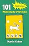 (101 Philosophy Problems) By Cohen, Martin (Author) Paperback on 03-Apr-2007