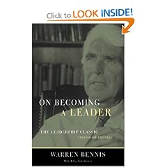 On Becoming a Leader: The Leadership Classic