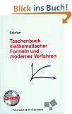 Taschenbuch mathematischer Formeln und moderner Verfahren, m. CD-ROM