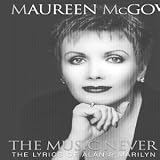 Maureen McGovern - The Music Never Ends - The Lyrics of Alan & Marilyn Bergman