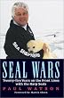 Seal Wars: Twenty-Five Years on the Front Lines With the Harp Seals