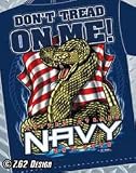7.62 Designs® - 7.62 DESIGN® U.S. NAVY DON'T TREAD ON ME! T-SHIRT