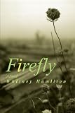 Firefly: A novel