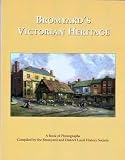 Bromyard's victorian heritage : a book of photographs