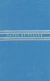 Gates of Prayer: The New Union Prayer Book (Weekends, Sabbaths, and Festivals)
