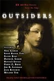 Outsiders: 22 All-New Stories From the Edge