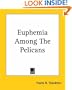 Euphemia Among the Pelicans
