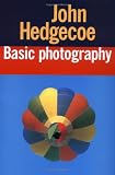 John Hedgecoe's Basic Photography