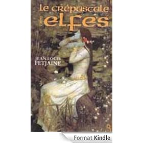 Le Cr�puscule des elfes