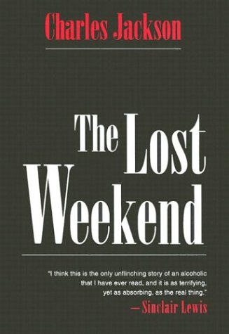 The Lost Weekend (New York Classics)