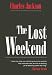 The Lost Weekend (New York Classics)