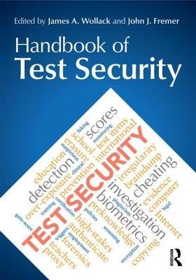 [(Handbook of Test Security )] [Author: James A. Wollack] [Apr-2013]
