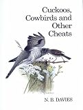 Cover of Cuckoos, Cowbirds and Other Cheats by N.B. Davies 0856611352