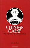 Chinese Camp and Other California Poems