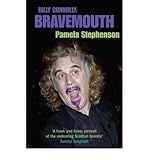 Bravemouth : living with Billy Connolly