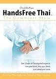 HandsFree Thai Massage: The Commoner Style with Chuck Duff