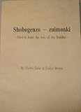 Shobogenzo- Zuimonki How to Learn the Way of the Buddha