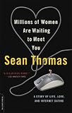 Millions of Women Are Waiting to Meet You: A Story of Life, Love, and Internet Dating