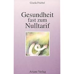Gesundheit fast zum Nulltarif