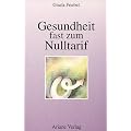 Gesundheit fast zum Nulltarif