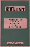 Problems of human pleasure and behaviour