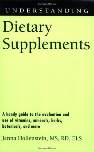 Online Understanding Dietary Supplements (Understanding Health and Sickness Series) Almost Gone Understanding Dietary Supplements (Understanding Health and Sickness Series)