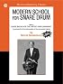 Modern School: Snare Drum (Morris Goldenberg Classics)