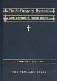 The St. Gregory Hymnal and Catholic Choir Book (primer)