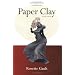 Tn- Paper Clay (Ceramics Handbooks S.)