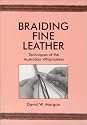 Braiding Fine Leather: Techniques of the Australian Whipmakers