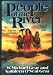 People of the River (First North Americans)