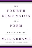 The fourth dimension of a poem : and other essays