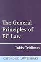 The General Principles of EC Law (Oxford European Community Law Library)