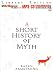 Short History Of Myth,A (Mp3) (Libr.)