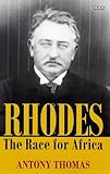 Rhodes : the race for Africa