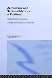 Democracy and National Identity in Thailand (RoutledgeCurzon Research on Southeast Asia)