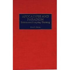 Apocalypse and Paradigm: Science and Everyday Thinking