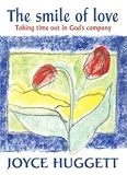 The smile of love : taking time out in God's company