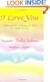 I Love You: Poems on the Meaning of Love for People in Love