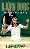 Bjorn Borg: Winner Loses All